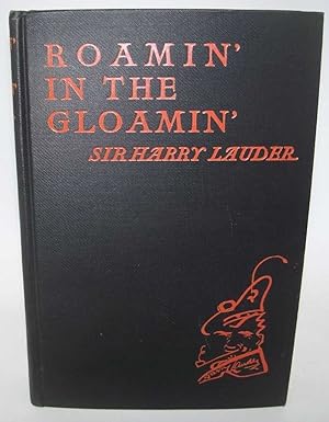 Imagen del vendedor de Roamin' in the Gloamin' a la venta por Easy Chair Books