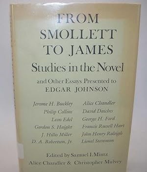 Image du vendeur pour From Smollett to James: Studies in the Novel and Other Essays Presented to Edgar Johnson mis en vente par Easy Chair Books