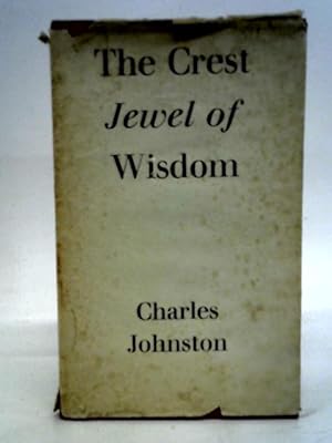 Bild des Verkufers fr The Crest Jewel of Wisdom zum Verkauf von World of Rare Books