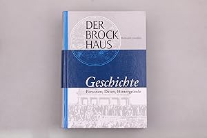 Immagine del venditore per DER BROCKHAUS, GESCHICHTE. Personen, Daten, Hintergrnde venduto da INFINIBU KG