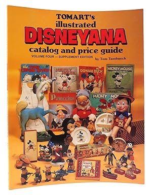 TOMART'S ILLUSTRATED DISNEYANA CATALOG AND PRICE GUIDE Vol. 4