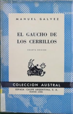 Seller image for El gaucho de los Cerrillos for sale by Librera Alonso Quijano