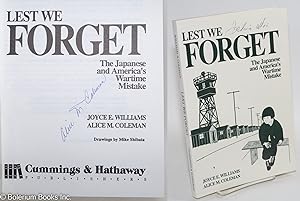 Seller image for Lest we forget: the Japanese and America's wartime mistake for sale by Bolerium Books Inc.