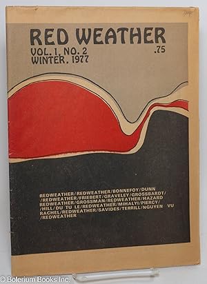 Immagine del venditore per Red Weather: vol 1, #2, Winter, 1977: poems, translations, essays, reviews venduto da Bolerium Books Inc.