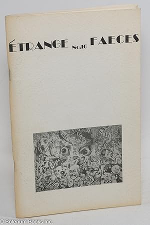 Seller image for Etrang Faeces / Strange Faeces #16: special French to English translations issue for sale by Bolerium Books Inc.