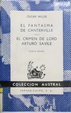 Imagen del vendedor de El fantasma de Canterville; El crimen de Lord Arturo Savile a la venta por Librería Alonso Quijano
