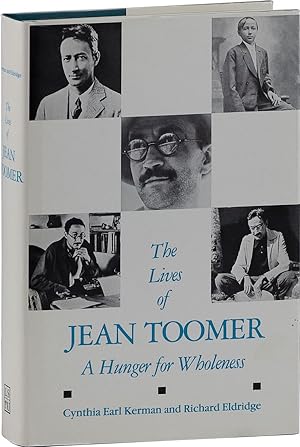 Seller image for The Lives of Jean Toomer: A Hunger for Wholeness for sale by Lorne Bair Rare Books, ABAA