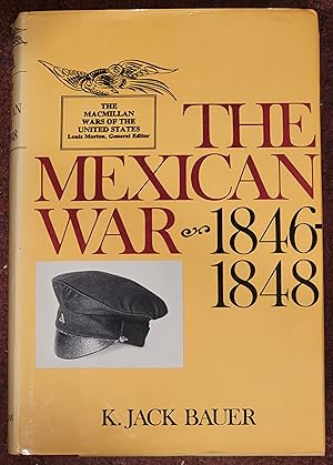 Image du vendeur pour The Mexican War 1846-1848 mis en vente par Mountain Gull Trading Company