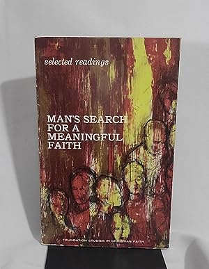 Seller image for Man's Search for Meaningful Faith : A Book of Selected Readings for sale by the good news resource