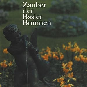 Zauber der Basler Brunnen