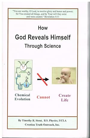 Imagen del vendedor de How God Reveals Himself Through Science a la venta por First Class Used Books