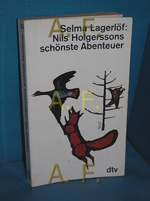 Bild des Verkufers fr Nils Holgerssons schnste Abenteuer mit den Wildgnsen. zum Verkauf von Antiquarische Fundgrube e.U.