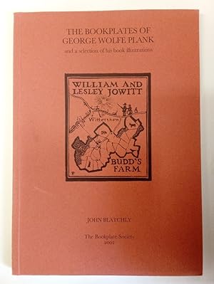 Bild des Verkufers fr The Bookplates of George Wolfe Plank. And a Selection of His Book Illustrations. zum Verkauf von Plurabelle Books Ltd