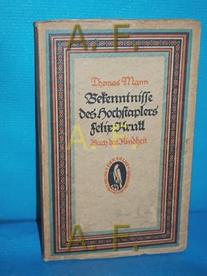 Bild des Verkufers fr Bekenntnisse des Hochstaplers Felix Krull : Buch der Kindheit (Der Falke Band 10) zum Verkauf von Antiquarische Fundgrube e.U.