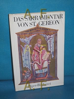 Seller image for Das Sakramentar von St. Gereon : [16 Farbtaf.]. Nachw. von Peter Bloch / Piper-Bcherei , 190 for sale by Antiquarische Fundgrube e.U.