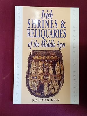 Bild des Verkufers fr Irish Shrines and Reliquaries of the Middle Ages. zum Verkauf von Plurabelle Books Ltd
