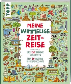 Seller image for Meine wimmelige Zeitreise for sale by Wegmann1855