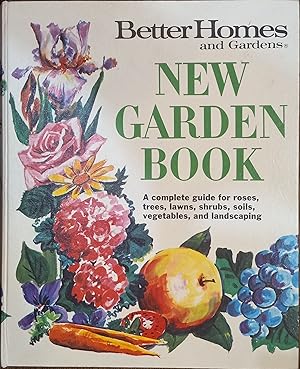 Better Homes and Gardens New Garden Book