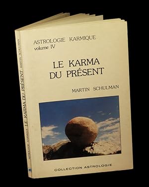 Bild des Verkufers fr Astrologie karmique IV : Le Karma du prsent. zum Verkauf von Babel Librairie