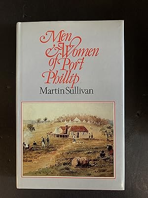 Seller image for Men & Women of Port Phillip for sale by The Known World Bookshop