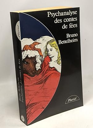 Psychanalyse des contes de fées