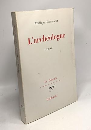 Image du vendeur pour L'archologue / coll. Le Chemin mis en vente par crealivres