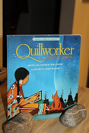 Quillworker - a Cheyenne Legend