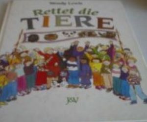 Seller image for Rettet die Tiere for sale by Gabis Bcherlager