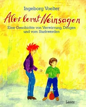 Seller image for Alex lernt Neinsagen for sale by Gabis Bcherlager