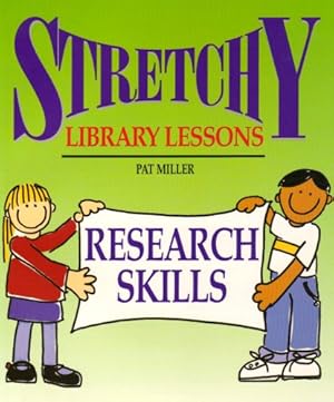 Imagen del vendedor de Stretchy Library Lessons: Research Skills : Grades K-5 a la venta por Reliant Bookstore