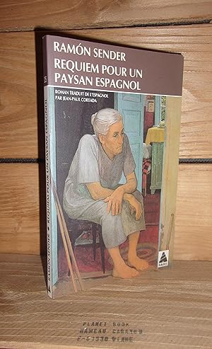 Image du vendeur pour REQUIEM POUR UN PAYSAN ESPAGNOL : Prface d'Hubert Nyssen mis en vente par Planet's books