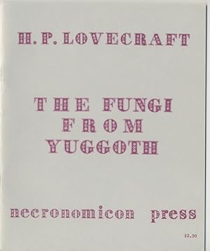 Imagen del vendedor de THE FUNGI FROM YUGGOTH. a la venta por Terence McVicker, Rare Books