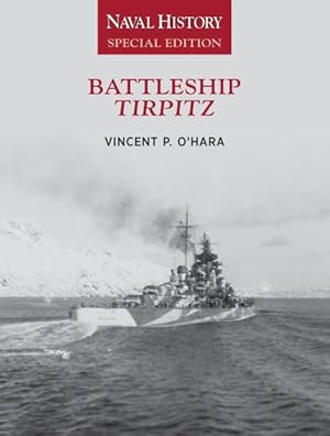 Seller image for Battleship Tirpitz : Naval History for sale by GreatBookPrices