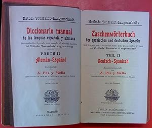 Seller image for Taschenwrterbuch der spanischen und deutschen Sprache. Methode Toussaint-Langenscheidt Teil II Deutsch-Spanisch / Diccionario manual de las lenguas espaola y alemana. Mtodo Toussaint-Langenscheidt Parte II Alemn-Espaol, 26.-33. Tausend UND Das deutsche Zeitwort. Schema der Konjugation und Wrterbuch der Zeitwrter in einem Buch for sale by biblion2