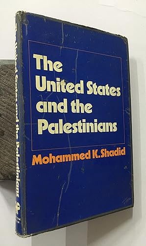 Imagen del vendedor de The United States And The Palestinians a la venta por Prabhu Book Exports