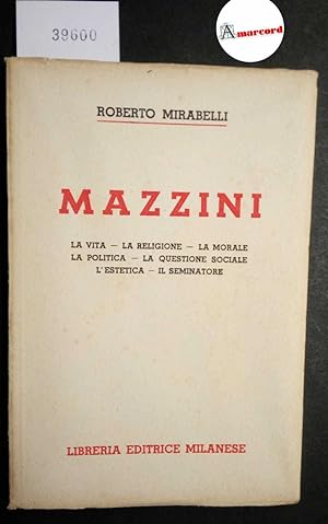 Mirabelli Roberto, Mazzini, Libreria Editrice Milanese, 1944