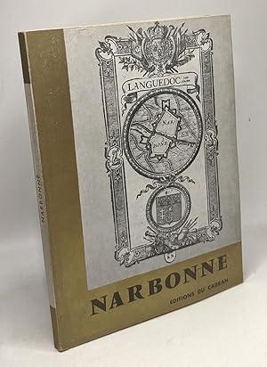 Imagen del vendedor de Narbonne - son histoire ses monuments a la venta por crealivres