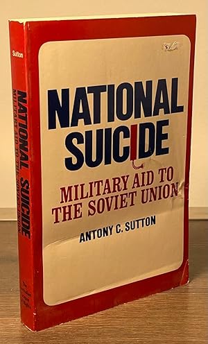 Bild des Verkufers fr National Suicide _ Military Aid to the Soviet Union zum Verkauf von San Francisco Book Company