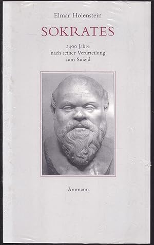 Image du vendeur pour Sokrates. 2400 Jahre nach seiner Verurteilung zum Suizid mis en vente par Graphem. Kunst- und Buchantiquariat