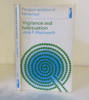 Vigilance and Habituation: A Neuropsychological Approach