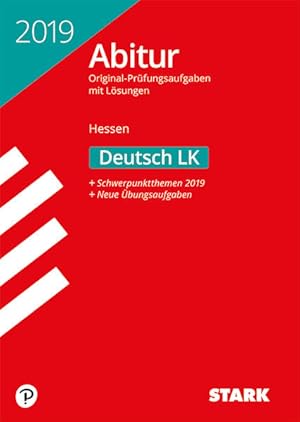 STARK Abiturprüfung Hessen 2019 - Deutsch LK