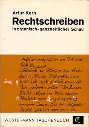 Imagen del vendedor de Rechtschreiben in organisch-ganzheitlicher Schau. Westermann-Taschenbuch a la venta por Schrmann und Kiewning GbR