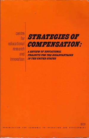 Image du vendeur pour Strategies of compensation: a review of educational projects for the disadvantaged in the United States mis en vente par Schrmann und Kiewning GbR