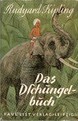 Seller image for Das Dschungelbuch. Rudyard Kipling. [Autor. u. berprfte bers. v. Curt Abel-Musgrave] for sale by Schrmann und Kiewning GbR