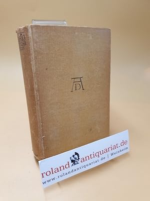 Albrecht Dürers schriftlicher Nachlass ; Familienchronik, Gedenkbuch, Tagebuch der niederländisch...