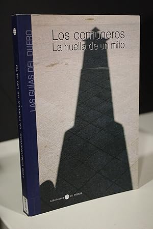 Seller image for Los comuneros. La huella de un mito.- Berzal de la Rosa, Enrique. for sale by MUNDUS LIBRI- ANA FORTES
