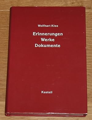 Erinnerungen, Werke, Dokumente.