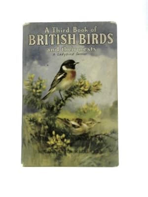 Image du vendeur pour A Third Book of British Birds and Their Nests mis en vente par World of Rare Books