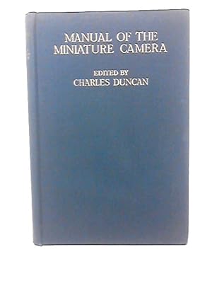 Seller image for Manual of the Miniature Camera for sale by World of Rare Books