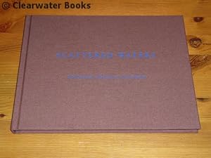 Scattered Waters. Sources, Streams, Rivers. (SIGNED)